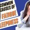 What Are The Most Common Causes Of Fatigue In Adults