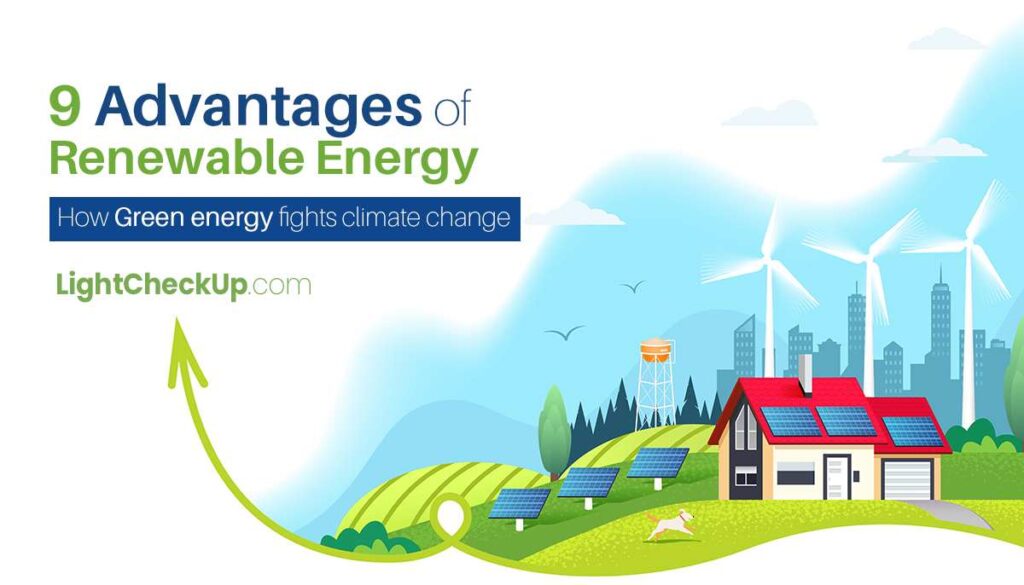 10 Advantages Of Renewable Energy: How Renewable Energy Fights Climate ...