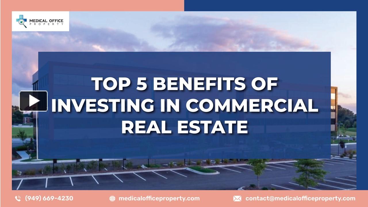 What Are The Benefits Of Investing In Commercial Properties
