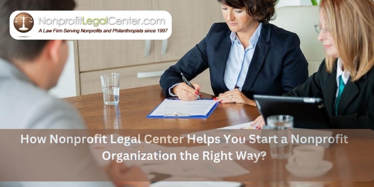 What Are The Legal Requirements For Starting A Nonprofit Organization