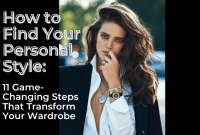 How To Find Your Personal Style And Stick To It