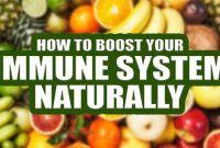 How to boost your immune system naturally – Nature's Health Haven How To Enhance Immune System Naturally And Effectively