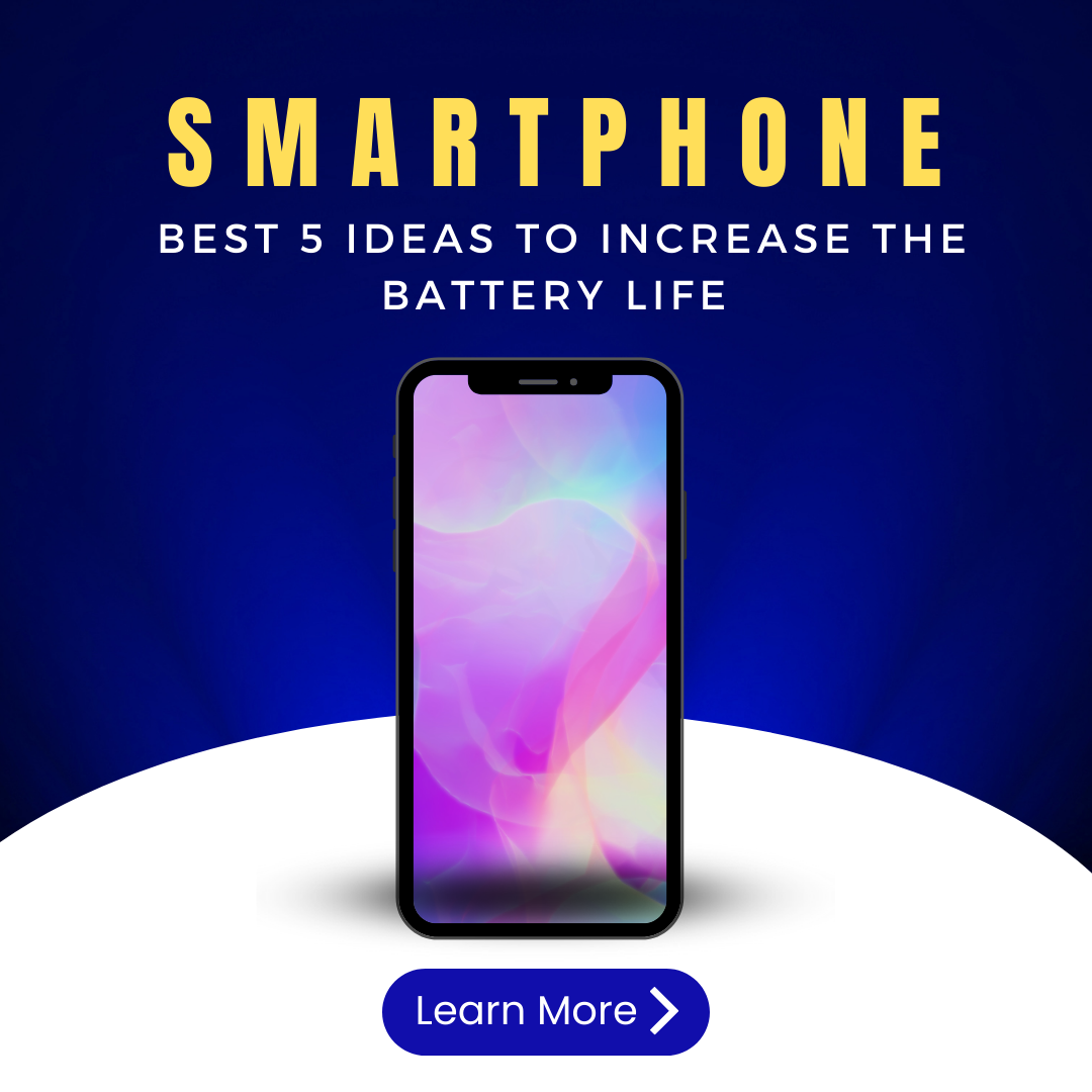 How To Improve Smartphone Battery Life Effectively