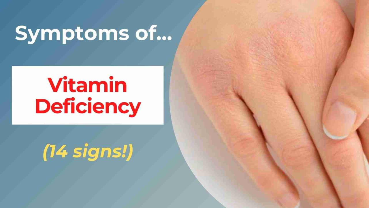How To Recognize Signs Of Vitamin Deficiency