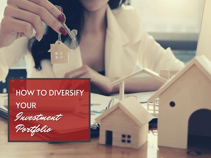 How To Diversify My Investment Portfolio Effectively