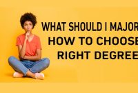 How To Choose The Right Major For My Future