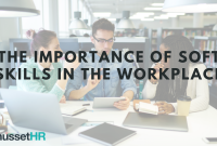Importance Of Soft Skills In The Workplace