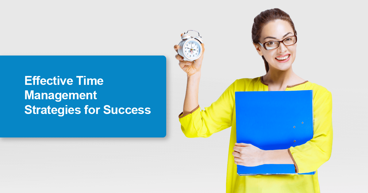 Strategies For Effective Time Management In Education