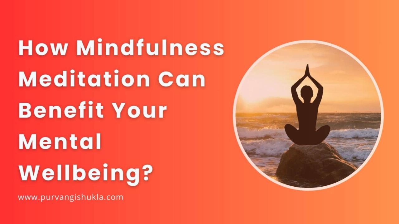 How Can Mindfulness Improve Emotional Wellbeing